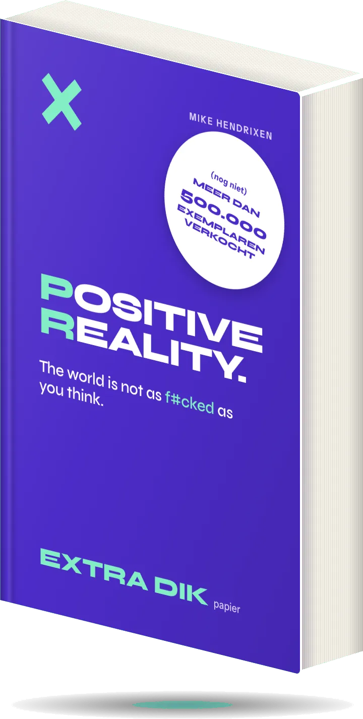 The book Positive Reality by Mike Hendrixen